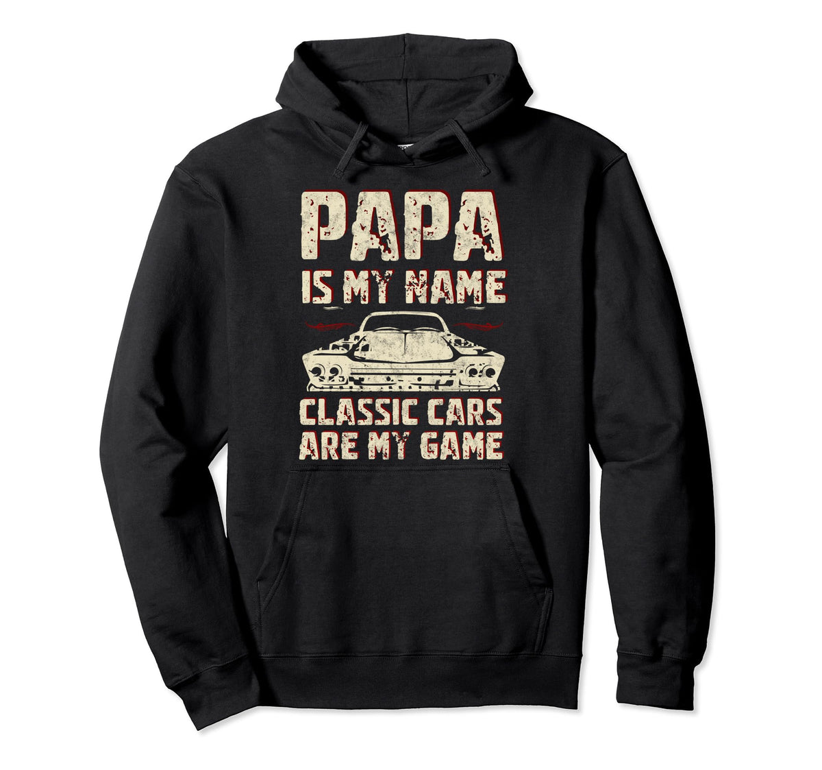 Papa Is My Name Cars Are My Game Fathers Hoodie - Graphic Print Men Women